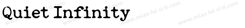 Quiet Infinity字体字体转换